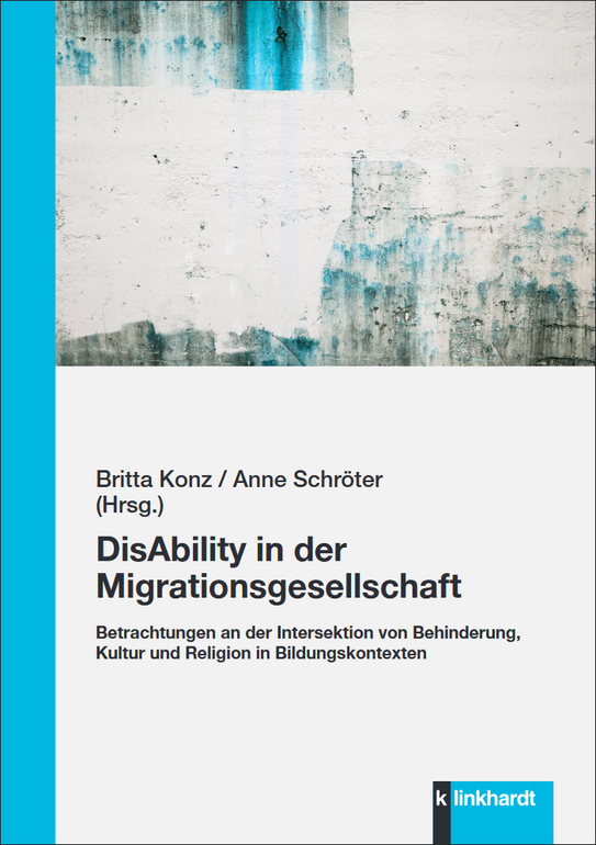 Blau-graues Buchcover mit dem Titel: DisAbility in der Migrationsgesellschaft